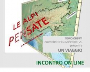 Conferenza on-line “Le Alpi Pensate”, relatore  Oberti Nevio