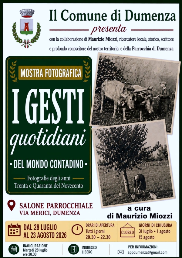 Martedì 28 luglio 2026 - Mostra fotografica “ I gesti quotidiani del mondo contadino”